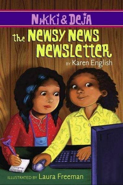 Produktbild: Nikki and Deja: The Newsy News Newsletter