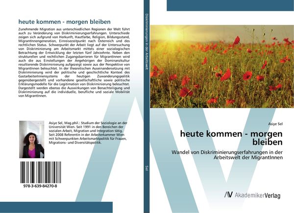 Heute kommen - morgen bleiben, Taschenbuch von Asiye Sel, AV Akademikerverlag, 9783639842708