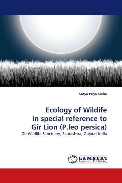 Produktbild: Ecology of Wildife in special reference to Gir Lion (P.leo persica)