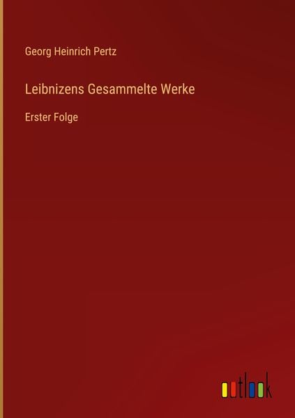 Produktbild: Leibnizens Gesammelte Werke