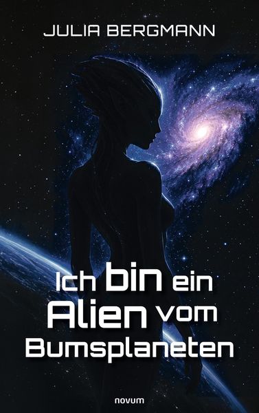 Produktbild: Ich bin ein Alien vom Bumsplaneten