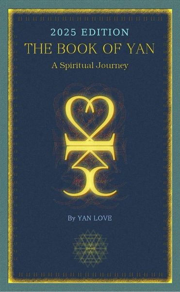 Produktbild: The Book Of Yan - A Spiritual Journey - 2025 Edition