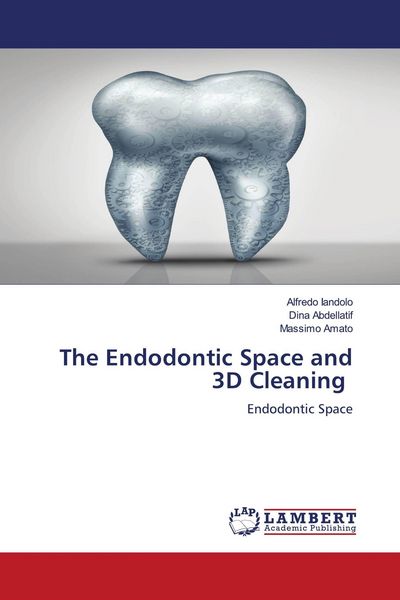 Produktbild: The Endodontic Space and 3D Cleaning