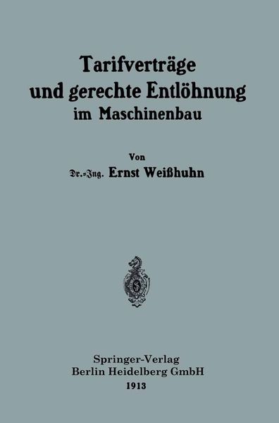 Produktbild: Tarifvertr&auml;ge und gerechte Entl&ouml;hnung im Maschinenbau