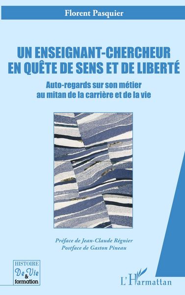 Produktbild: Un enseignant-chercheur en qu&ecirc;te de sens et de libert&eacute;