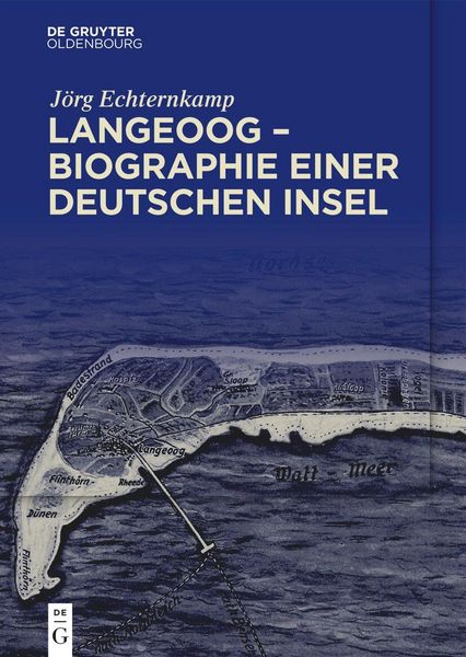 Produktbild: Langeoog - Biographie einer deutschen Insel