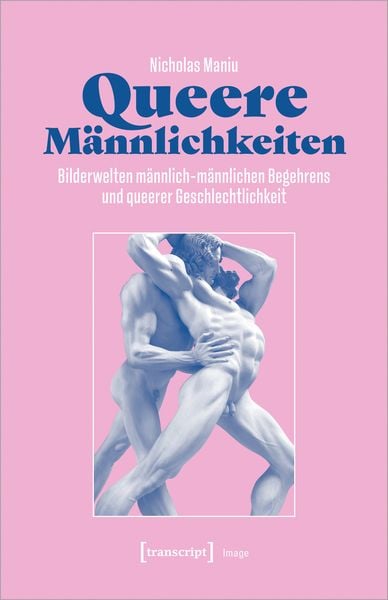 Produktbild: Queere M&auml;nnlichkeiten