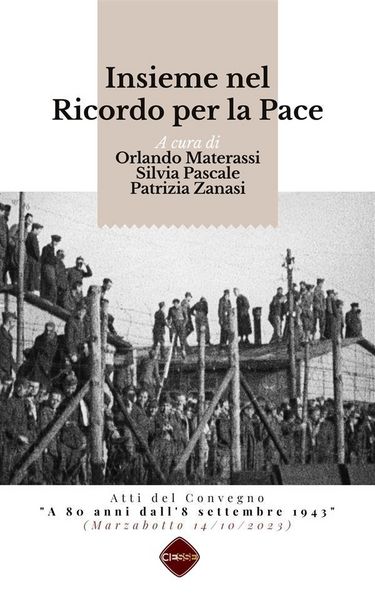 Produktbild: Insieme nel Ricordo per la Pace