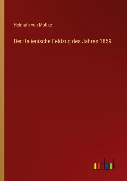 Produktbild: Der italienische Feldzug des Jahres 1859