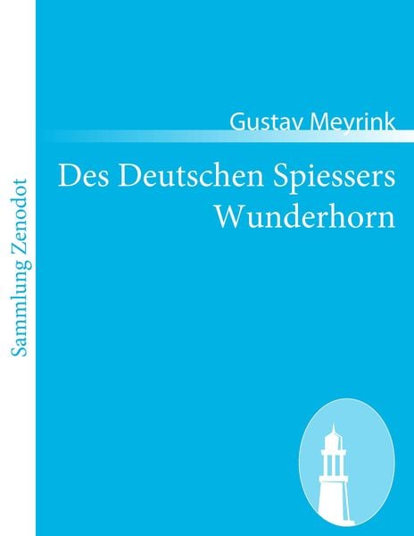 Produktbild: Des Deutschen Spiessers Wunderhorn
