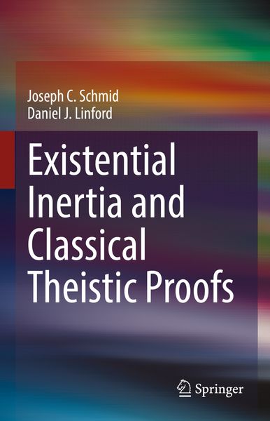 Produktbild: Existential Inertia and Classical Theistic Proofs