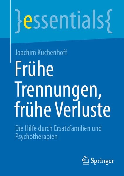 Produktbild: Fr&uuml;he Trennungen, fr&uuml;he Verluste