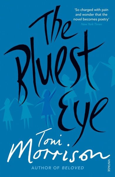 The Bluest Eye, Taschenbuch von Toni Morrison, Vermilion, 9780099759911