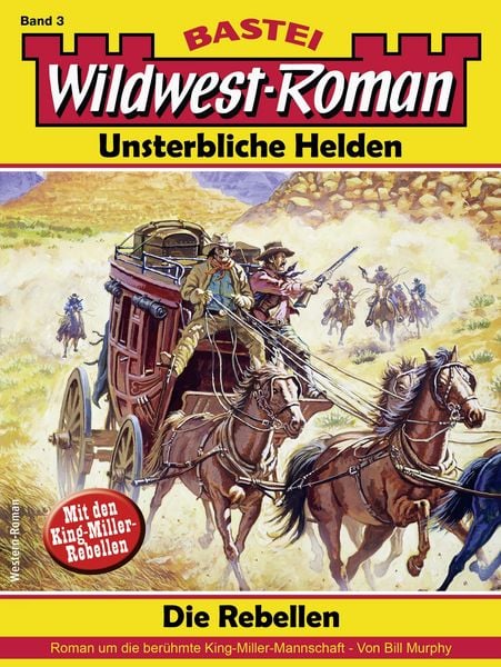 Produktbild: Wildwest-Roman - Unsterbliche Helden 3