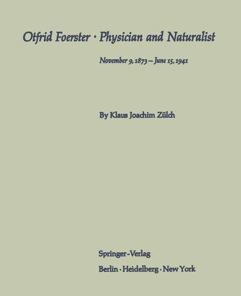 Produktbild: Otfrid Foerster &middot; Physician and Naturalist