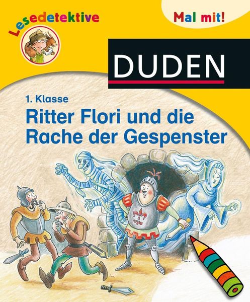 Produktbild: Lesedetektive Mal mit! - Ritter Flori und die Rache der Gespenster, 1. Klasse