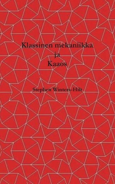 Produktbild: Klassinen mekaniikka ja kaaos