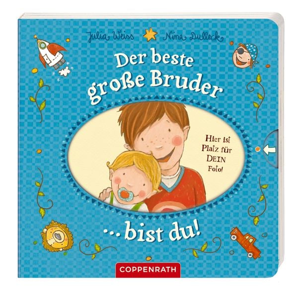 Der beste große Bruder bist du!, Gebundene Ausgabe von Julia Weiss, Coppenrath, 9783649615989
