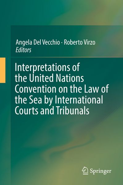 Produktbild: Interpretations of the United Nations Convention on the Law of the Sea by International Courts and Tribunals