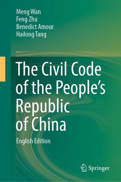 Produktbild: The Civil Code of the People&rsquo;s Republic of China