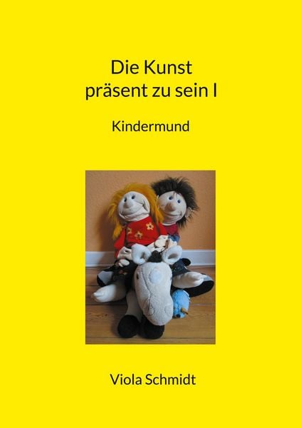 Produktbild: Die Kunst pr&auml;sent zu sein I