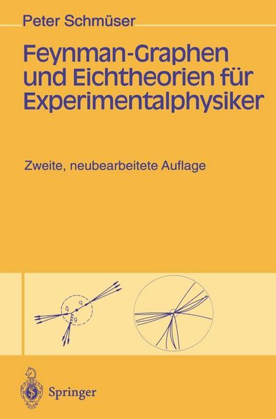 Produktbild: Feynman-Graphen und Eichtheorien f&uuml;r Experimentalphysiker