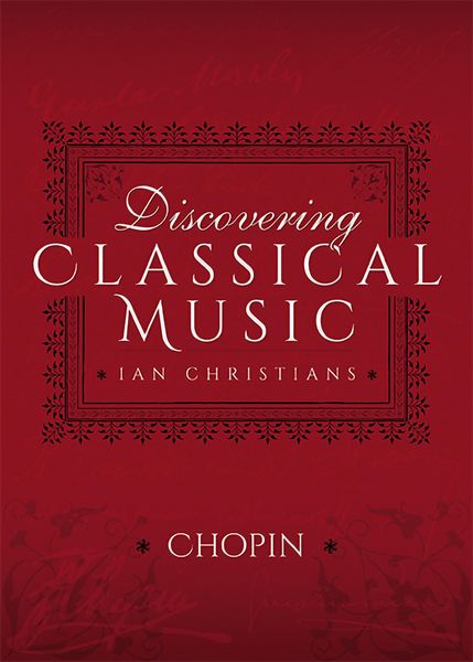 Produktbild: Discovering Classical Music: Chopin