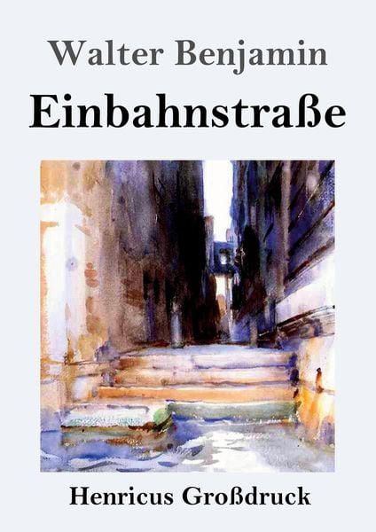 Produktbild: Einbahnstra&szlig;e (Gro&szlig;druck)