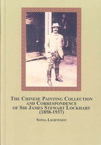 Produktbild: The Chinese Painting Collection and Correspondence of Sir James