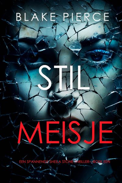 Produktbild: Stil Meisje (Een Spannende Sheila Stone Thriller-Boek E&eacute;n)