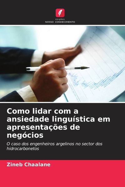 Produktbild: Como lidar com a ansiedade lingu&iacute;stica em apresenta&ccedil;&otilde;es de neg&oacute;cios