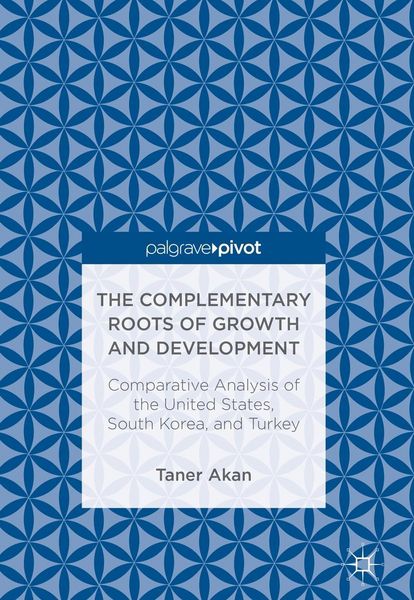 Produktbild: The Complementary Roots of Growth and Development