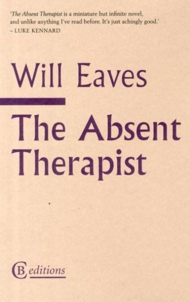 Produktbild: Eaves, W: Absent Therapist