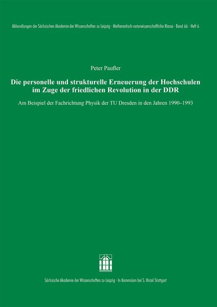 Produktbild: Die personelle und strukturelle Erneuerung der Hochschulen im Zuge der friedlichen Revolution in der DDR