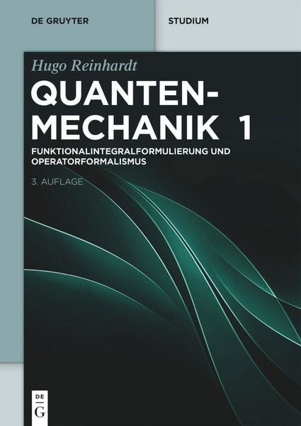 Produktbild: Funktionalintegralformulierung und Operatorformalismus