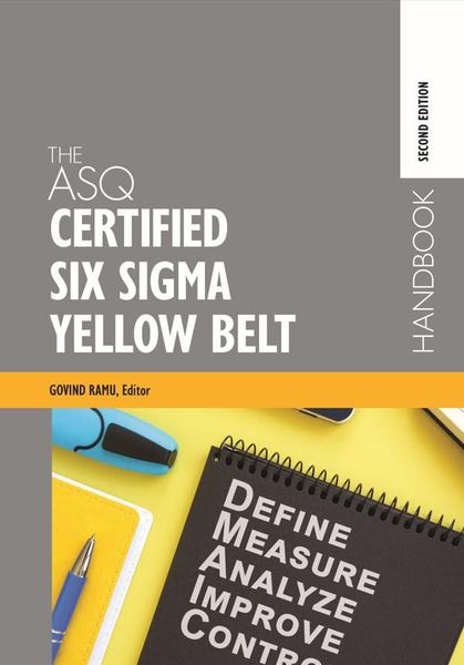Produktbild: The ASQ Certified Six Sigma Yellow Belt Handbook