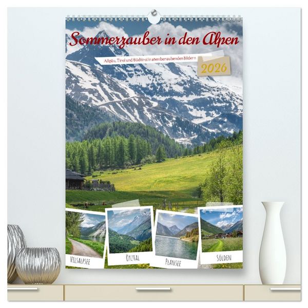 Produktbild: Sommerzauber in den Alpen (hochwertiger Premium Wandkalender 2026 DIN A2 hoch), Kunstdruck in Hochglanz