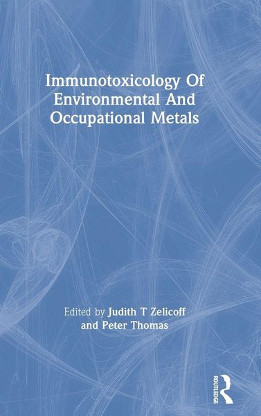 Produktbild: Immunotoxicology Of Environmental And Occupational Metals