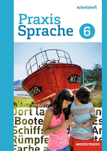 Produktbild: Praxis Sprache 6. Arbeitsheft. Differenzierende Ausgabe. Gesamtschulen