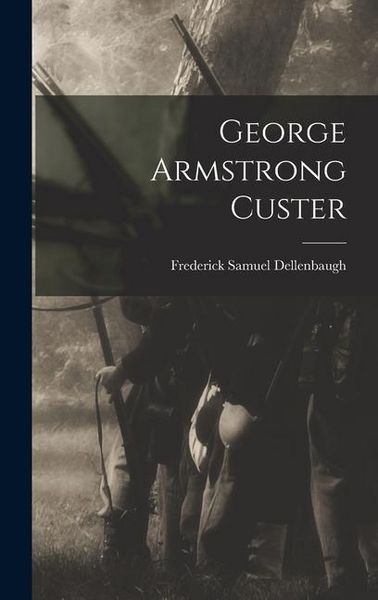 Produktbild: George Armstrong Custer