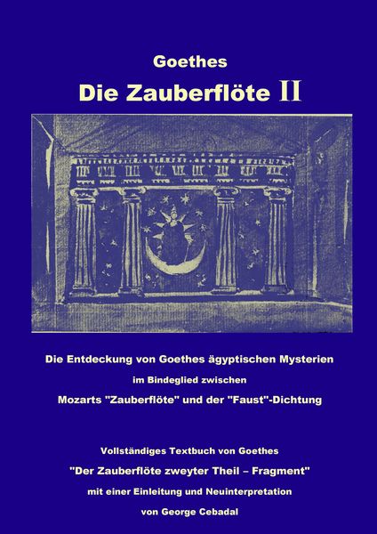 Goethes: Die Zauberflöte II -