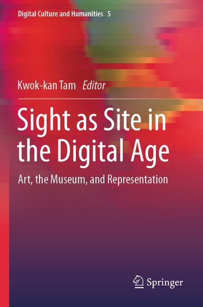 Produktbild: Sight as Site in the Digital Age