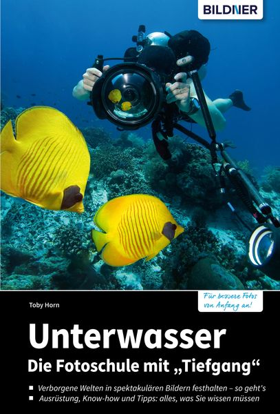Produktbild: Unterwasser - Die Fotoschule mit "Tiefgang"