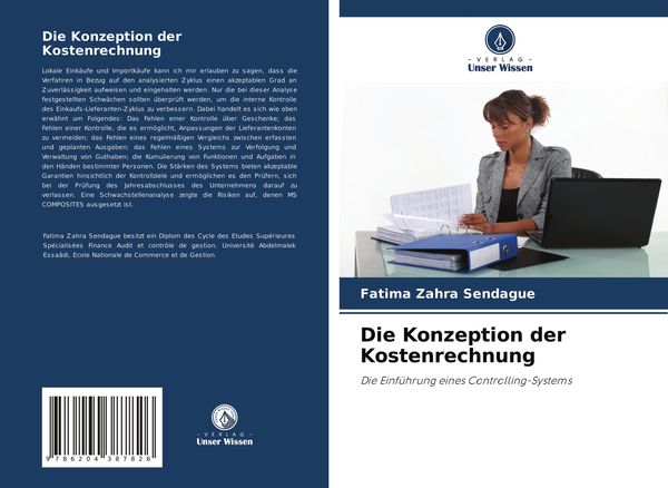 Die Konzeption der Kostenrechnung, Taschenbuch von Fatima Zahra Sendague, Verlag Unser Wissen, 9786204387826