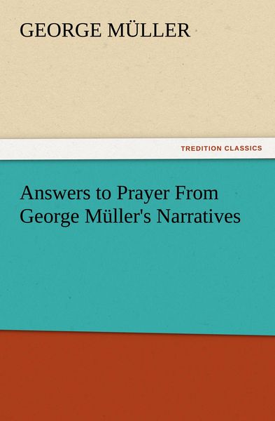 Produktbild: Answers to Prayer From George M&uuml;ller's Narratives
