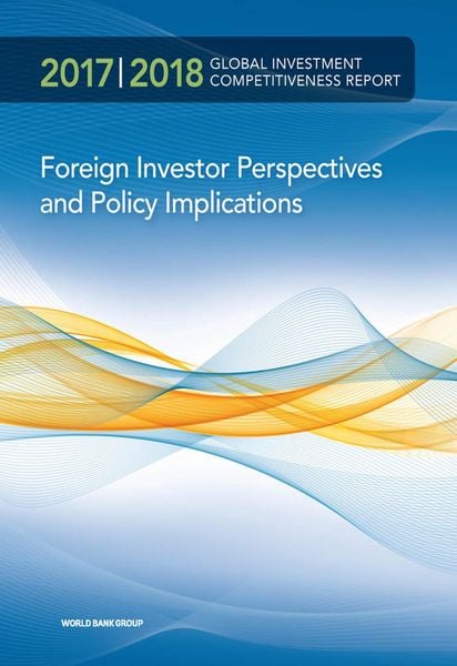 Produktbild: Global Investment Competitiveness Report 2017/2018
