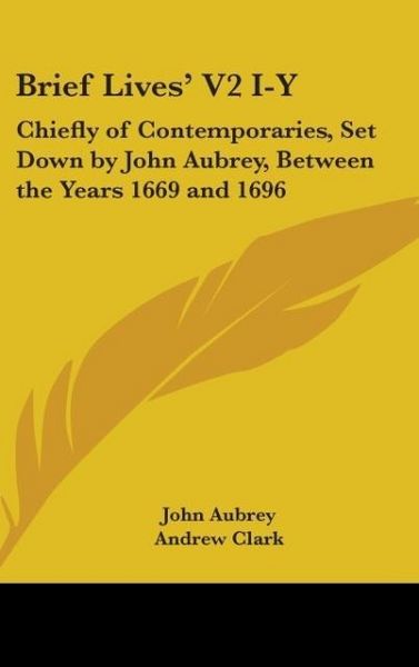 Produktbild: Aubrey, J: Brief Lives' V2 I-Y