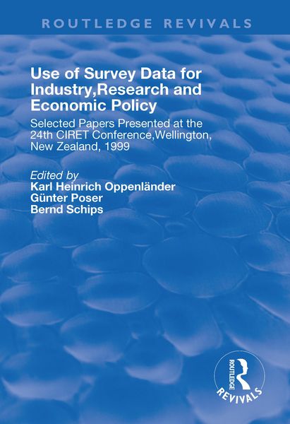 Produktbild: Use of Survey Data for Industry, Research and Economic Policy