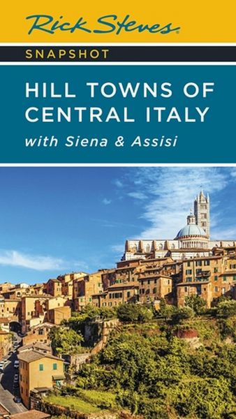 Produktbild: Rick Steves Snapshot Hill Towns of Central Italy (Seventh Edition)