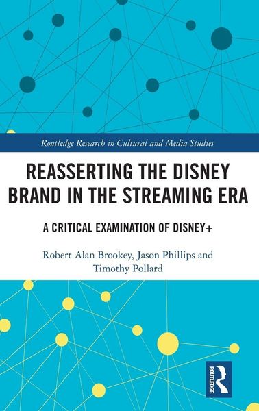 Produktbild: Reasserting the Disney Brand in the Streaming Era